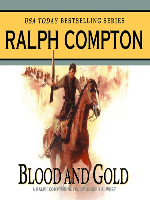 Title details for Blood and Gold by Ralph Compton - Available